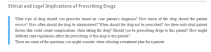 Ethical and Legal Implications of Prescribing Drugs