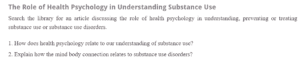 The Role of Health Psychology in Understanding Substance Use