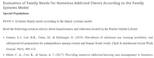 Evaluation of Family Needs for Homeless Addicted Clients According to the Family Systems Model