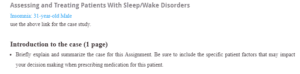 Assessing and Treating Patients With Sleep-Wake Disorders